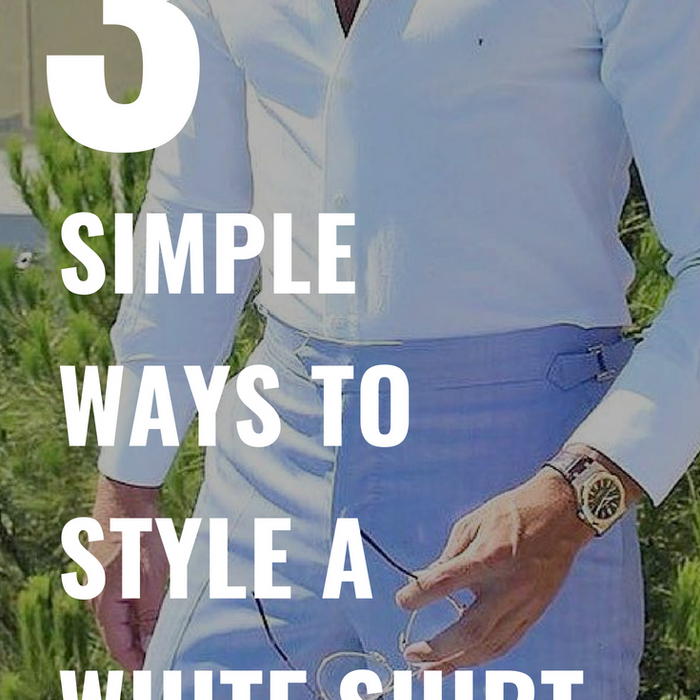 3 Simple Ways To Style A White Shirt