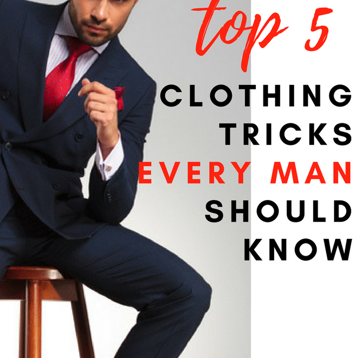5 Clothing Tricks Every Man Should Know | Tucked Trunks.com
